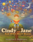 Image for Cindy and Jane: And Other Short Stories