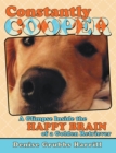 Image for Constantly Cooper: A Glimpse Inside the Happy Brain of a Golden Retriever