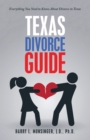 Image for Texas Divorce Guide: Everything You Need to Know About Divorce in Texas