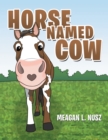 Image for Horse Named Cow