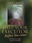 Image for Help Your Executor Before You Leave