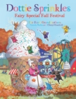Image for Dottie Sprinkles: Fairy Special Fall Festival
