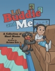 Image for Lil Buddie and Me: A Collection of Short Stories