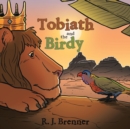Image for Tobiath and the Birdy