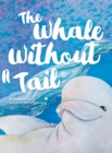 Image for The Whale Without a Tail