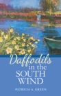Image for Daffodils in the South Wind: A Novel