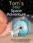 Image for Tom&#39;s MRI Space Adventure