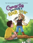 Image for Gracie Becomes a Rock Star : The Adventures of the Cedarwood Kids