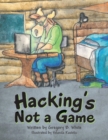 Image for Hacking&#39;s Not a Game