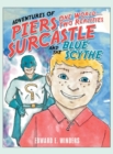 Image for Adventures of Piers Surcastle and the Blue Scythe : One World-Two Realities