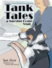 Image for Tank Tales-A Nursing Home Visit : A Children&#39;s Guide to Nursing Homes and Dementia.