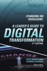 Image for Standing on Shoulders : A Leader&#39;s Guide to Digital Transformation