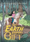 Image for The Earth Keeper&#39;s Gift