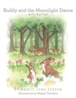 Image for Buddy and the Moonlight Dance at Fox Run Trail