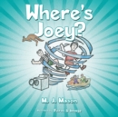 Image for Where&#39;s Joey?