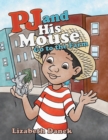 Image for Pj and His Mouse Go to the Farm