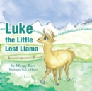 Image for Luke the Little Lost Llama