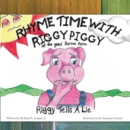 Image for Rhyme Time With Riggy Piggy: Riggy Tells a Lie