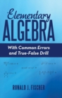 Image for Elementary Algebra : With Common Errors and True-False Drill