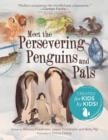 Image for Meet the Persevering Penguins and Pals