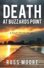 Image for Death at Buzzards Point : A South Florida Mystery