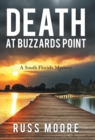 Image for Death at Buzzards Point : A South Florida Mystery