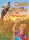 Image for Luella and Frank the Pheasant