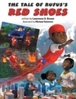 Image for The Tale of Rufus&#39;s Red Shoes