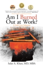 Image for Am I Burned Out at Work?: A Self-Care Solution