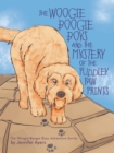 Image for Woogie Boogie Boys and the Mystery of the Puddley Paw Prints