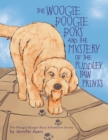 Image for The Woogie Boogie Boys and the Mystery of the Puddley Paw Prints