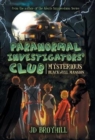 Image for Paranormal Investigators&#39; Club : Mysterious Blackwell Mansion