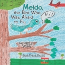 Image for Meido, the Bird Who Was Afraid to Fly