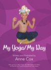Image for My Yoga/My Way