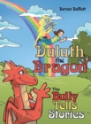 Image for Duluth the Dragon : The Bully Tells Stories