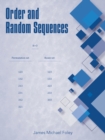 Image for Order and Random Sequences