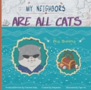Image for My Neighbors Are All Cats : Big Sailing