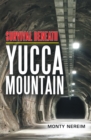 Image for Survival Beneath Yucca Mountain