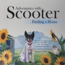Image for Adventures With Scooter: Finding a Home