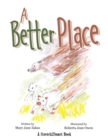 Image for A Better Place : A Stretch2smart Book