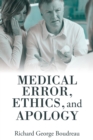 Image for Medical Error, Ethics, and Apology