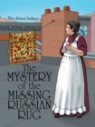 Image for Mystery of the Missing Russian Rug