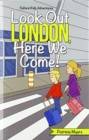 Image for Look out London, Here We Come!