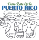 Image for Three Rats Go to Puerto Rico