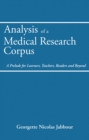 Image for Analysis of a Medical Research Corpus: A Prelude for Learners, Teachers, Readers and Beyond
