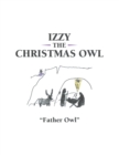 Image for Izzy the Christmas Owl