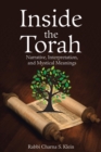 Image for Inside the Torah : Narrative, Interpretation, and Mystical Meanings