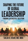 Image for Shaping the Future of Global Leadership