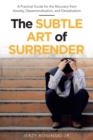 Image for The Subtle Art of Surrender