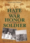 Image for Hate the War Honor the Soldier
